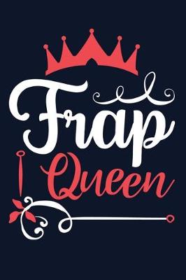 Book cover for Frap Queen