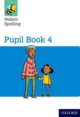 Book cover for Nelson Spelling Pupil Book 4 Pack of 15