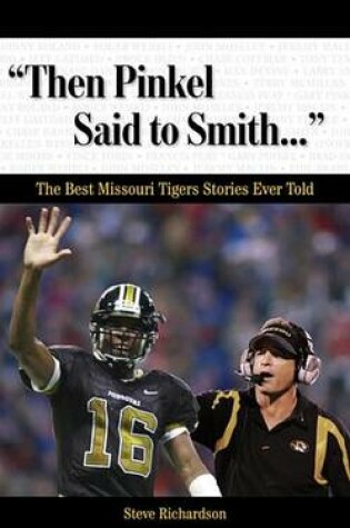 Cover of "Then Pinkel Said to Smith. . ."