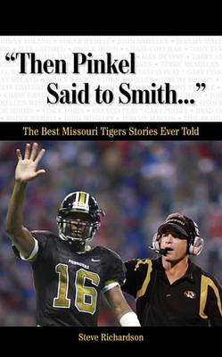 Book cover for "Then Pinkel Said to Smith. . ."