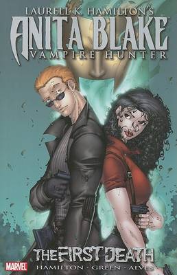 Book cover for Laurell K. Hamilton's Anita Blake, Vampire Hunter: The First Death