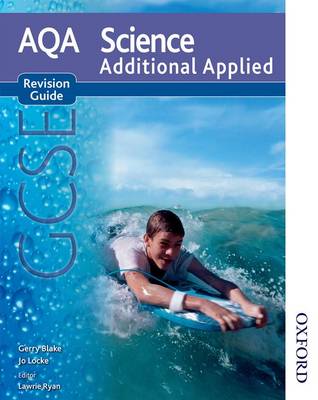 Book cover for AQA Science GCSE Additional Applied Revision Guide