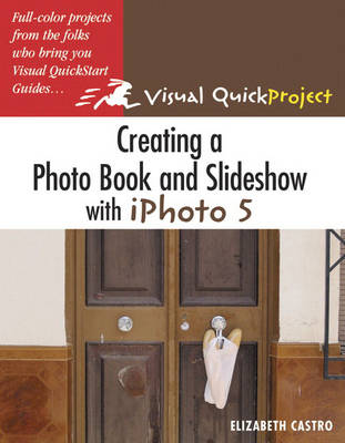 Book cover for Creating a Photo Book and Slideshow with iPhoto 5