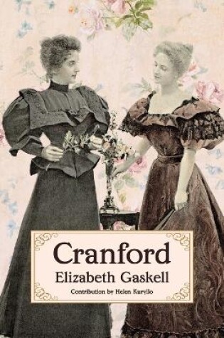 Cover of Cranford (Warbler Classics Annotated Edition)