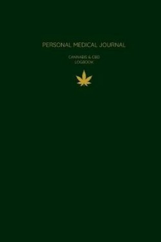 Cover of Personal Medical Journal Cannabis & CBD Logbook