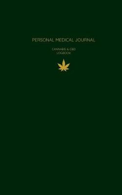 Book cover for Personal Medical Journal Cannabis & CBD Logbook