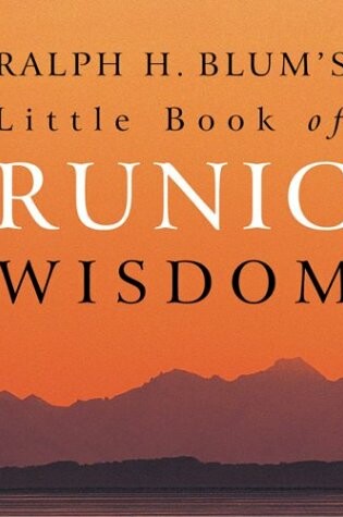 Cover of Ralph H. Blum's Little Book of Runic Wisdom