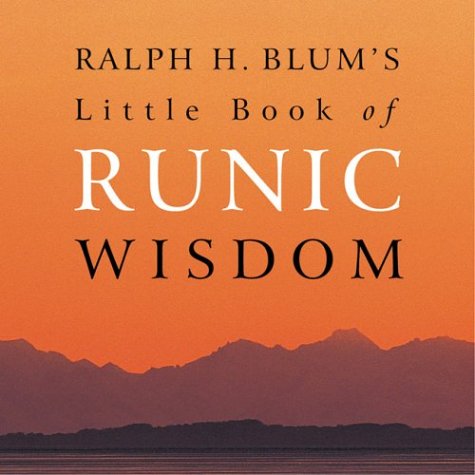 Book cover for Ralph H. Blum's Little Book of Runic Wisdom