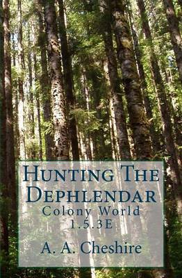 Book cover for Hunting the Dephlendar