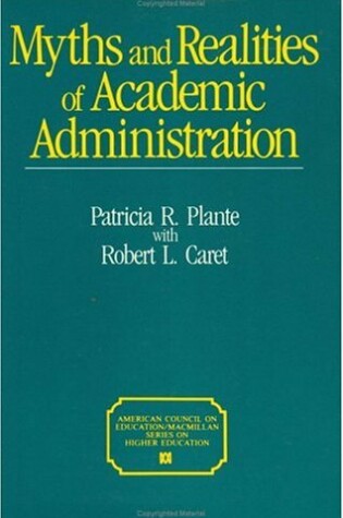Cover of Myths and Realities of Academic Administration