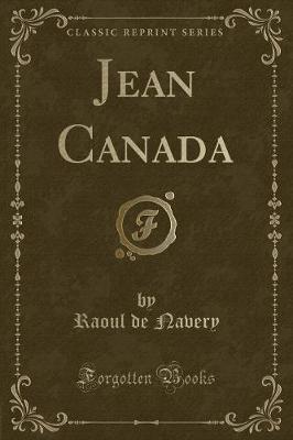 Book cover for Jean Canada (Classic Reprint)