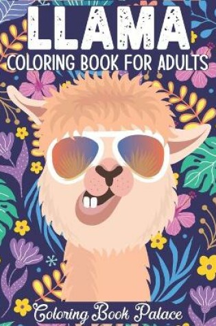 Cover of Llama Coloring Book for Adults