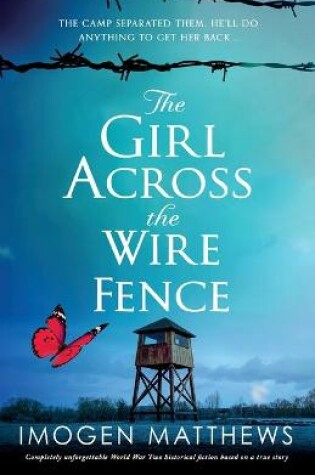 Cover of The Girl Across the Wire Fence