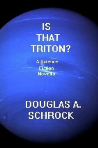 Cover of Is That Triton?