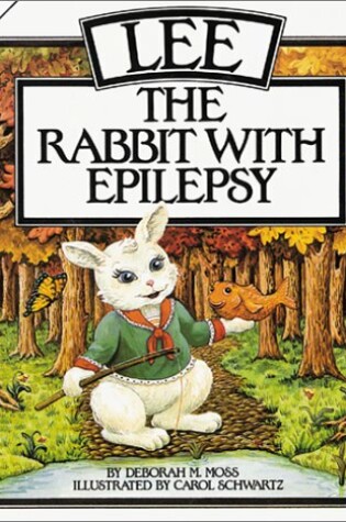 Lee the Rabbit with Epilepsy