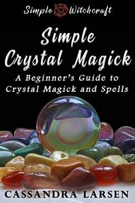 Cover of Simple Crystal Magick