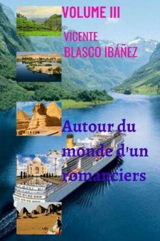 Cover of Autour du monde d'un romancier - VOLUME III