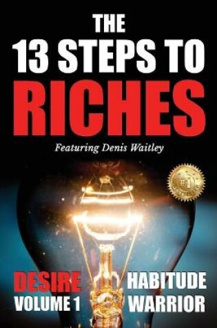 Cover of The 13 Steps To Riches