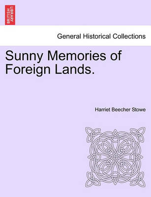 Book cover for Sunny Memories of Foreign Lands, Vol. II