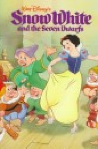 Cover of Walt Disney's Snow White and the Seven Dwarfs