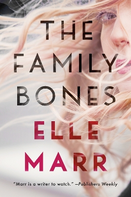 Book cover for The Family Bones