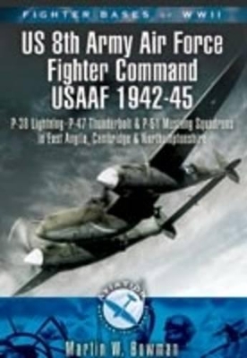 Book cover for 8th Army Air Force Fighter Command Usaaf 1943-45