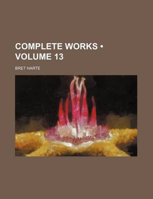 Book cover for Complete Works (Volume 13 )