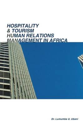 Book cover for Hospitality & Tourism Human Relations Management in Africa