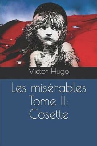 Cover of Les Misérables Tome II