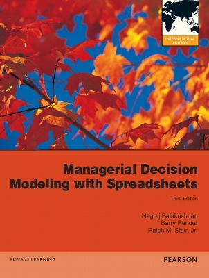 Book cover for Managerial Decision Modeling with Spreadsheets