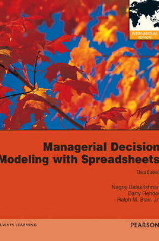 Cover of Managerial Decision Modeling with Spreadsheets