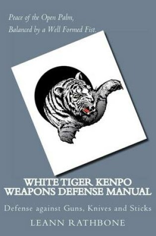 Cover of White Tiger Kenpo Weapons Defense