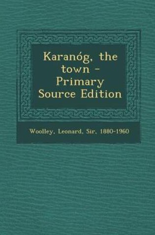 Cover of Karanog, the Town - Primary Source Edition