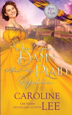 Book cover for Don't Give A Damn About My Plaid Reputation