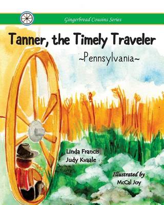 Book cover for Tanner, the Timely Traveler Pennsylvania