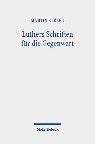 Cover of Luthers Schriften fur die Gegenwart