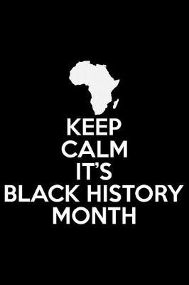 Book cover for Keep Calm It's Black History Month