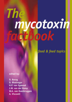 Book cover for The mycotoxin factbook