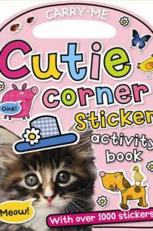 Cover of Cutie Corner Sticker Activity Book