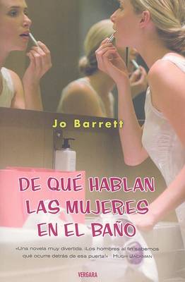 Book cover for De Que Hablan las Mujeres en el Bano