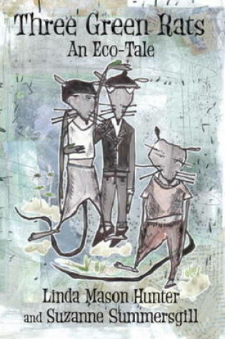 Cover of Three Green Rats