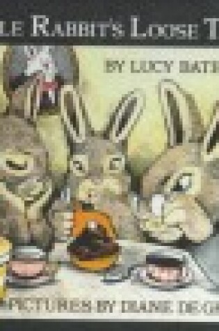 Cover of Little Rabbit's Loose Tooth