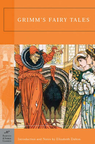 Cover of Grimm's Fairy Tales (Barnes & Noble Classics Series)