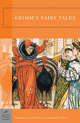 Book cover for Grimm's Fairy Tales (Barnes & Noble Classics Series)