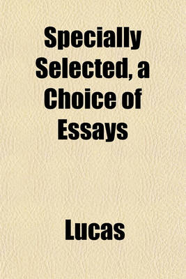 Book cover for Specially Selected, a Choice of Essays