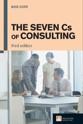 Book cover for The Seven Cs of Consulting 3e ebook