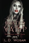 Book cover for Busted Vamp