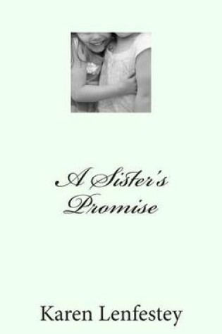 Cover of A Sister's Promise