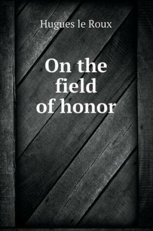 Cover of On the field of honor