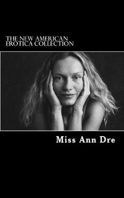 Book cover for The New American Erotica Collection